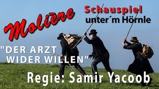 quotArzt wider Willenquot Komödie von Molière in Bad Kohlgrub zu Weihnachten 2015 [upl. by Mad824]