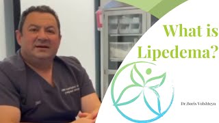 What is Lipedema  Lipedema Treatment and Lipedema Diagnosis in NJ and NY  Dr Boris Volshteyn [upl. by Attenahs421]