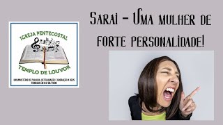 Sarai  Uma mulher de forte personalidade [upl. by Anauqahs993]