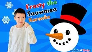 ⛄️Frosty the Snowman⛄️Karaoke Version with LyricsSing Along🎤Kids Christmas SongsChristmas Carols [upl. by Dichy648]