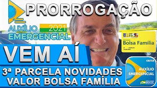 MUDANÇAS NO VALOR AUXÍLIO EMERGENCIAL 2021 BOLSA FAMÍLIA PAGAMENTOS LIBERADOS 3ª PARCELA CAIXA TEM [upl. by Kristien738]