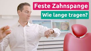 Feste Zahnspange Wie lange muss sie getragen werden KFO1  Praxis Dr Schmidt [upl. by Anselmo92]