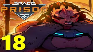 SPACE PRISON Walkthrough amp Gameplay Part 18  Muscle Gang Level  No Commentary [upl. by Eniruam370]