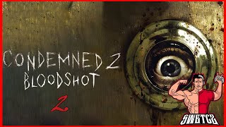 Condemned 2 Bloodshot  2  CZ stream záznam [upl. by Ulrikaumeko]