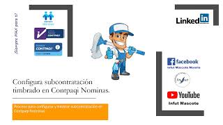 Configura subcontratación en Contpaqi Nominas [upl. by Acnaiv]