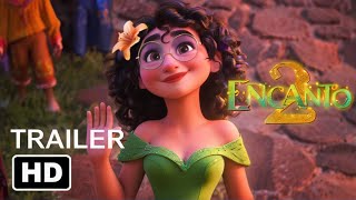 Encanto 2 trailer movie teaser one movies [upl. by Suiratnauq]