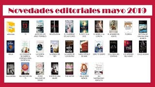 NOVEDADES EDITORIALES MAYO 2019 [upl. by Sibylle]