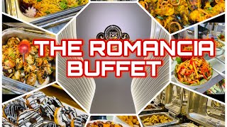 📍THE ROMANCIA BUFFET [upl. by Trinee]