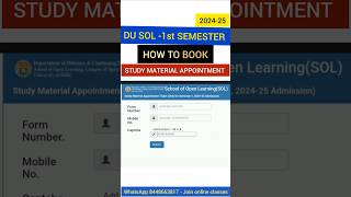 DU SOL 1st Semester Study Material Appointment  How To Book Study Material Appointment SOL shorts [upl. by Dichy894]