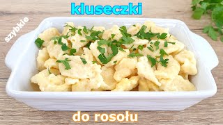 Szybkie kluski francuskie do rosołu  tylko z 3 składników 👌 przepyszny dodatek do zup gulaszu 👍 [upl. by Einaj396]