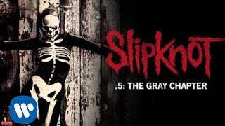 Slipknot  Be Prepared For Hell Audio [upl. by Airitac896]