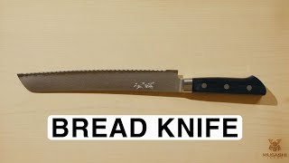 Bread Knife  Japanese Kitchen Knife Introduction  MUSASHI JAPAN [upl. by Crin]