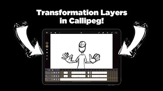 Callipeg Transformation Layer For Timing 2D Animation [upl. by Mcdermott]