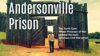 Andersonville Prison American Prisoners of War [upl. by Bledsoe]