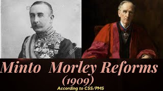 Pakistan Affairs  Minto Morley Reforms1909 lecture 14 [upl. by Haleigh]