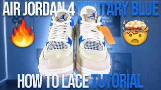 How to Lace Air Jordan 4s Loosely amp Styled  Featuring “Military Blue” BEST WAY [upl. by Ardnoet]