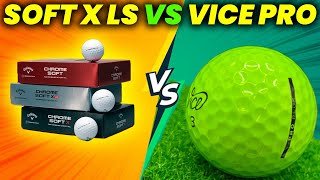 Chrome Soft X LS golf ball vs Vice Pro Plus golf ball Review and Comparison [upl. by Mcquade]