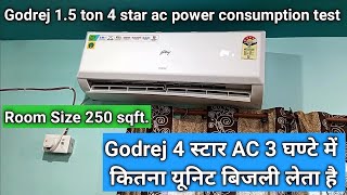 Godrej 15 ton 4 star inverter ac power consumption test 2024 model [upl. by Einon]