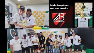 Batel Campeão da Terceira Divisão do Campeonato Paranaense Confira a coletiva [upl. by Fortier947]