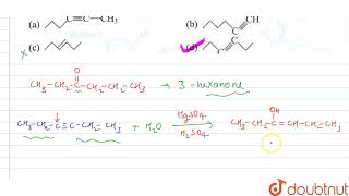 Which of the following hydrocarbons should be choosen as a starting material to prepare 3 hexanone [upl. by Ellah773]