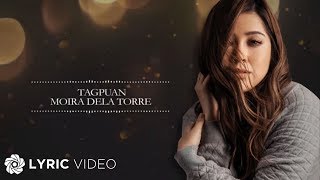 Tagpuan  Moira Dela Torre Lyrics [upl. by Claude]