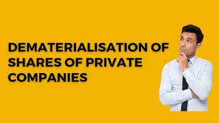 MCA Notification regarding dematerialisation of shares of private company companiesact2013 cs [upl. by Warms263]