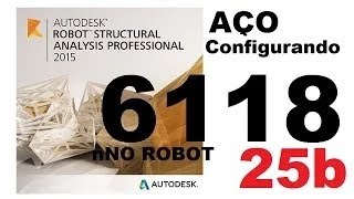 25b NBR 6118 AÇO CONFIGURANDO NO ROBOT STRUCTURAL ANALYSIS [upl. by Netniuq]