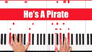 He’s A Pirate Piano  How to Play Pirates He’s A Pirate Piano Tutorial [upl. by Reinhardt]