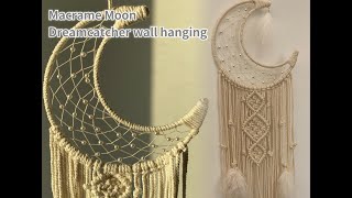 Macrame Moon Dreamcatcher wall hanging DIY Tutorial [upl. by Rise]