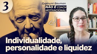 A Individualidade na Modernidade Líquida  Série Bauman e a Modernidade Líquida [upl. by Katya812]