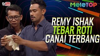 Jarang dapat tengok Remy Ishak tebar roti canai sampai terbang  MeleTOP  Nabil amp Elfira Loy [upl. by Fee]