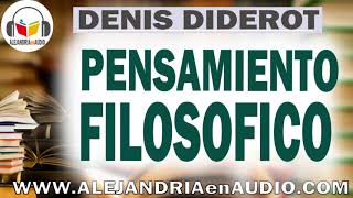 Pensamientos filosoficos El combate por la libertad  Denis Diderot ALEJANDRIAenAUDIO [upl. by Sldney258]