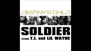 Destiny Children  Soldier Audio [upl. by Borreri985]