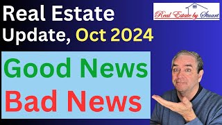 Good New and Bad News  Real Estate Update Sep 2024 [upl. by Autrey702]