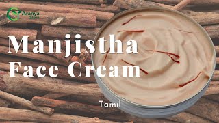 Manjistha Night cream  Free Recipe  Aranya Store [upl. by Minette477]