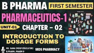 Ch02 Introduction to Dosage forms  Pharmaceutics 1  B Pharma First Semester dosageforms bpharma [upl. by Yeltsew]