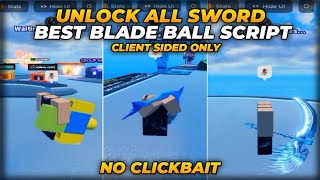 Blade Ball  Unlock ALL SWORD Script  CLIENT SIDED ONLY  NO BANS amp DETECTION  SUPER OP SCRIPT [upl. by Jan]