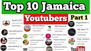 Top 10 Jamaica News amp Review YOUTUBERS  WHO IS JAMAICA TOP YOUTUBER 2022 Part 1 [upl. by Latoye]