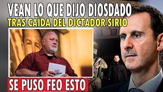 ¡URGENTE Atención a lo que DIJO Diosdado Cabello tras la CAÍDA del DICTADOR de SIRIA [upl. by Elac]