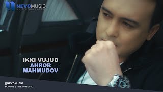 Ahror Mahmudov  Ikki vujud Official Video [upl. by Ann-Marie475]