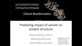 Clinical Bioinformatics  Predicting impact of a variant on protein structure [upl. by Carmela]