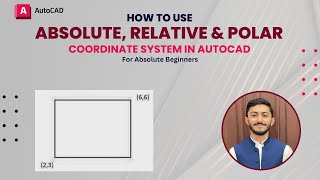 AutoCAD How To Use Absolute Relative amp Polar Coordinate System Method  Easy Tutorial For Beginners [upl. by Terrijo]