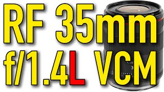 Canon RF 35mm f14L VCM Review amp Sample Images by Ken Rockwell [upl. by Zamora876]