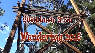 Wildbach Trio Wandertag 2016 [upl. by Drofkcor]