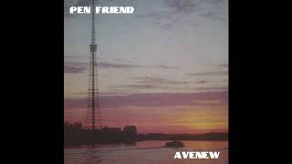 Pen Friend – Avenew [upl. by Adaven]