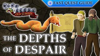 The Depths Of Despair Quest  OSRS Quality Quick Guide 2024 [upl. by Rramaj751]