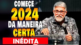 Claudio Duarte COMEÇE 2024 DA MANEIRA CERTA  pregação evangélica do Pastor Cláudio Duarte 2024 [upl. by Nattie180]