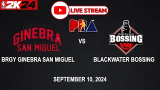 LIVE NOW BRGY GINEBRA vs BLACKWATER BOSSING  PBA SEASON 49  September 10 2024  CPU vs CPU [upl. by Fulvia883]