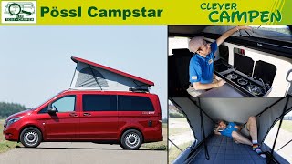 Pössl Campstar Ist er wirklich ein praktischer Alltagscamper  Clever Campen  TestReview [upl. by Princess]