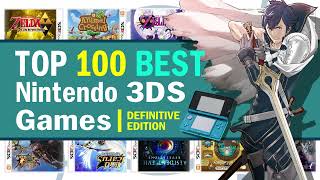 Top 100 Best Nintendo 3DS Games  2024 Edition [upl. by Pammi]